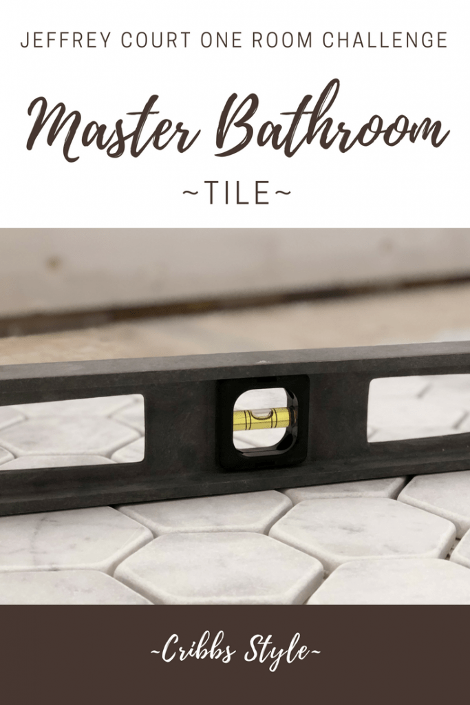 One Room Challenge- Master Bathroom {Laying Tile} - Cribbs Style